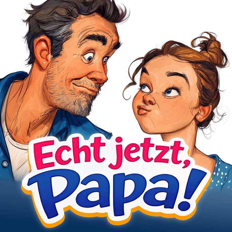 Vater und Tochter schauen sich an, er konfus, sie mit Schmollmund, Titel: Echt jetzt, Papa!